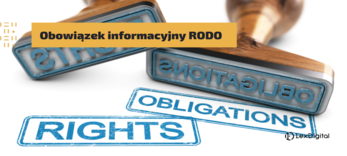Obowiązek informacyjny RODO — czyli jakie informacje powinien przekazać administrator na temat przetwarzania danych osobowych